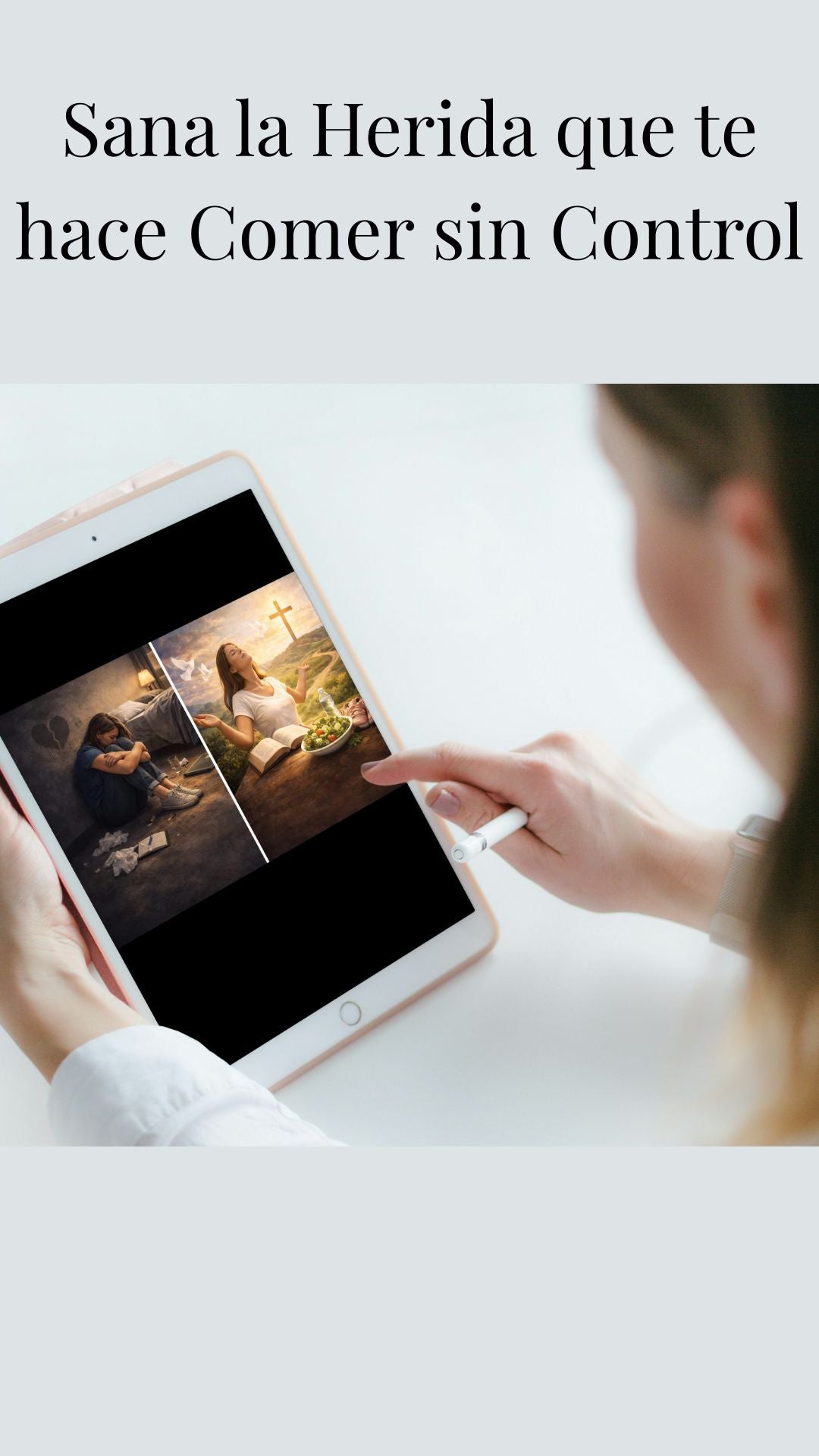 Sana la Herida que te hace Comer sin Control
